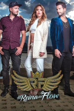  La Reina Del Flow - Saison 1 affiche 