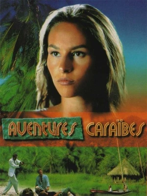  Aventures Caraïbes - Saison 1 affiche 