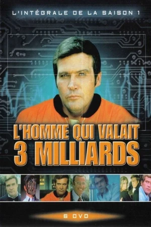  L'Homme qui valait 3 milliards - Saison 1 affiche 