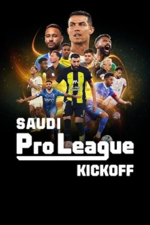  Saudi Pro League : Coup d'envoi - Saison 1 affiche 