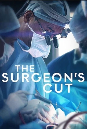  Chirurgiens d'exception (The Surgeon's Cut) - Saison 1 affiche 
