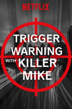  Trigger Warning with Killer Mike - Saison 1 affiche 