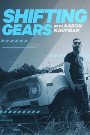  Shifting Gears with Aaron Kaufman - Saison 1 affiche 