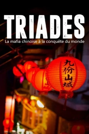  Triades - La mafia chinoise à la conquête du monde - Saison 1 affiche 