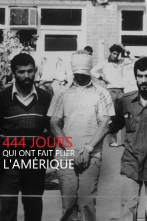 Regarder 444 jours qui ont fait plier l'Amérique en streaming complet
