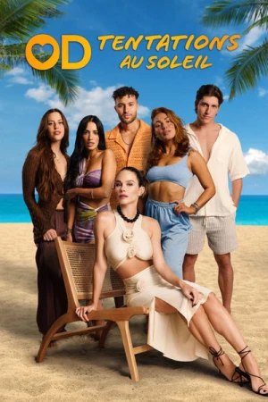  OD: Tentations au soleil - Saison 1 affiche 