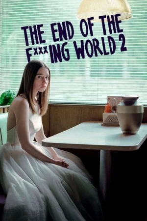  The End Of The F***ing World - Saison 2 affiche 