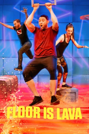  Floor Is Lava - Saison 1 affiche 