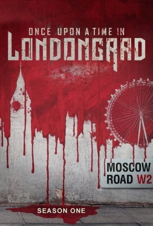  Il était une fois à Londongrad - Saison 1 affiche 