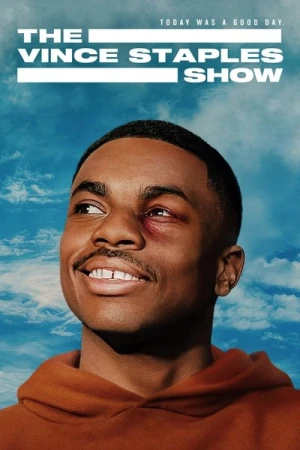  The Vince Staples Show - Saison 1 affiche 