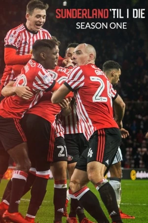  Sunderland : Envers et Contre Tous - Saison 1 affiche 
