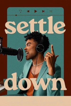  Settle Down - Saison 1 affiche 