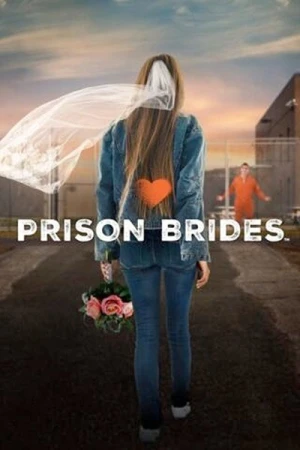  Prison Brides - Saison 1 affiche 