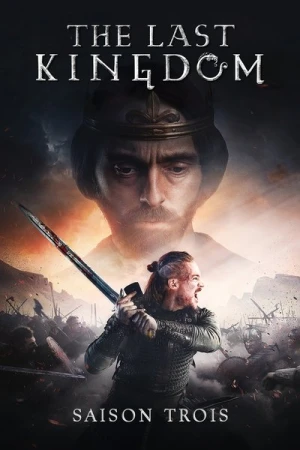  The Last Kingdom - Saison 3 affiche 
