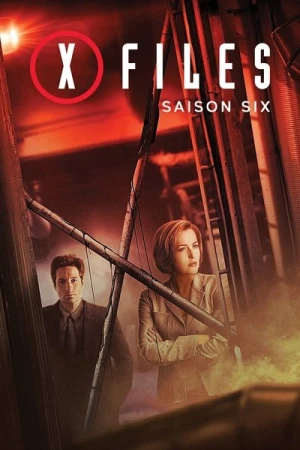  X-Files : Aux frontières du réel - Saison 6 affiche 