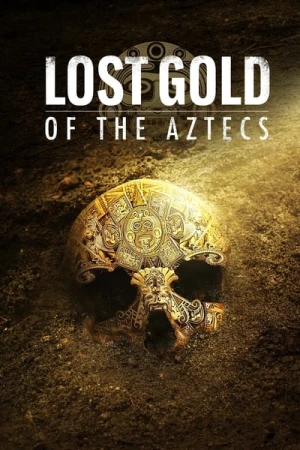  L'Or Perdu Des Aztèques - Saison 1 affiche 