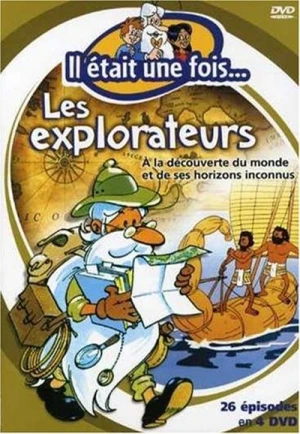  Il était une fois... Les explorateurs - Saison 1 affiche 