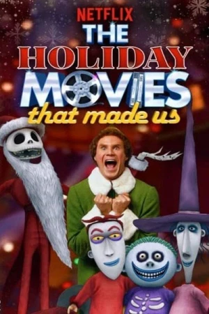  The Holiday Movies That Made Us - Saison 1 affiche 