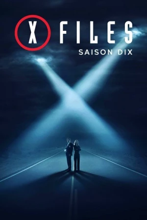  X-Files : Aux frontières du réel - Saison 10 affiche 