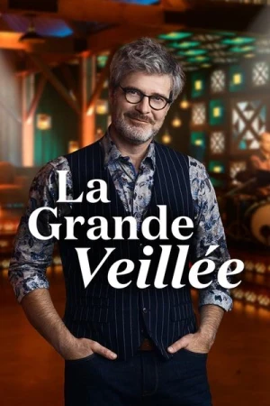 Regarder La Grande Veillée - Saison 2 en streaming complet