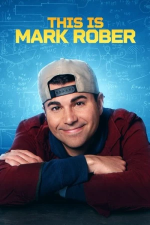  This Is Mark Rober - Saison 1 affiche 