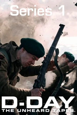  D-Day: The Unheard Tapes - Saison 1 affiche 