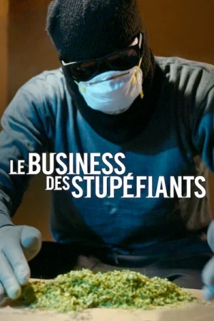  Le Business Des Stupéfiants - Saison 1 affiche 
